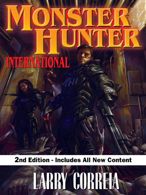 Title details for Monster Hunter International by Larry Correia - Available